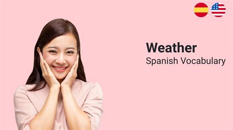weather vocabulary in spanish [26 words] youtube