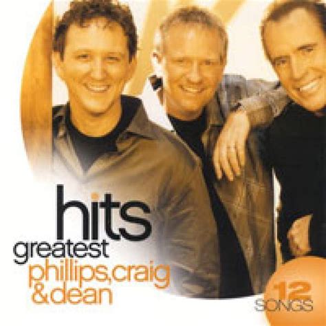 Phillips Craig And Dean Greatest Hits 2008 Sheet Music Praisecharts