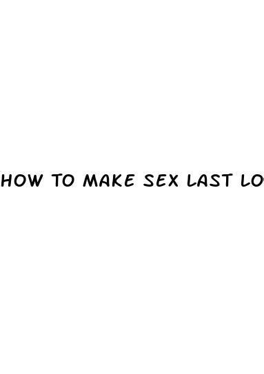 How To Make Sex Last Longer Without Ejaculating Ecptote Website
