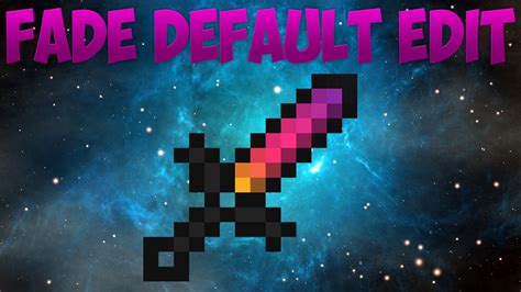 Minecraft Pvp Texture Pack Fade Default Edit Custom Pvp