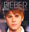 Justin Bieber: Oh Boy! by Nadia Cohen | eBook | Barnes & Noble®