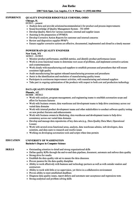 The role of quality engineers is surprisingly varied, depending on. Quality Engineer Quality Engineer Resume Samples | Velvet Jobs