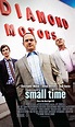 Small Time (2014)