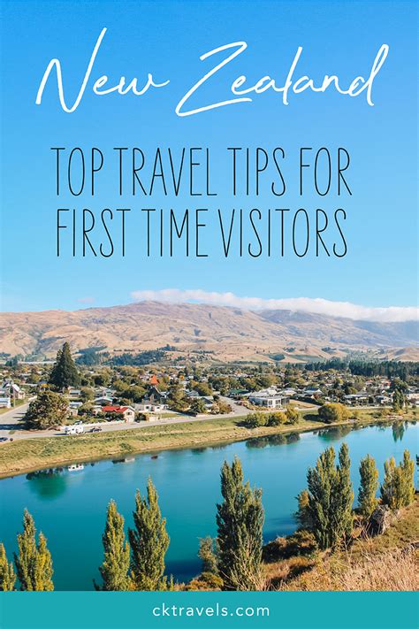 New Zealand Travel Tips For First Time Visitors Ck Travels