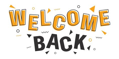 Free Welcome Back Banner Typography Greetings For Logotype Badge