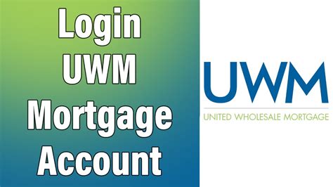 How To Login Uwm Mortgage Account United Wholesale Mortgage Online
