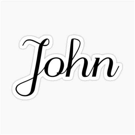 John Name Sticker Sticker For Sale By Beccadidthat Redbubble