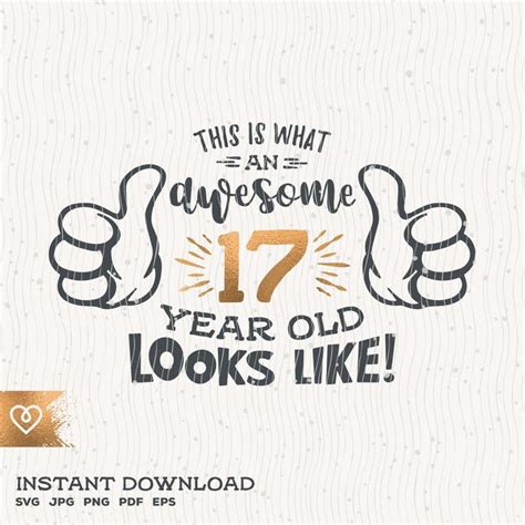 Awesome 17 Year Old Svg 17th Birthday Svg Thumbs Up Seventeen Etsy In