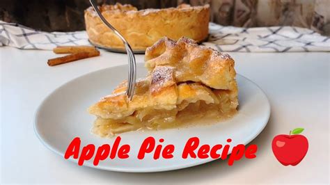 Classic Apple Pie Recipe A Holiday Delight Youtube
