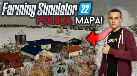 Pierwsza Polska Mapa Do Farming Simulator 22 Czy Warto Na Niej Grać Youtube