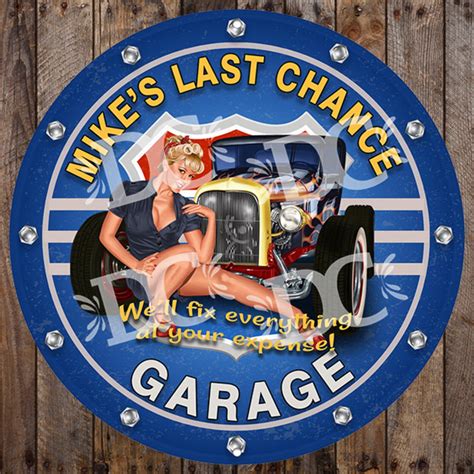 Vintage Last Chance Garage Vintage Garage Signs Pin Up Girl Etsy