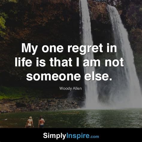 My One Regret Simply Inspire
