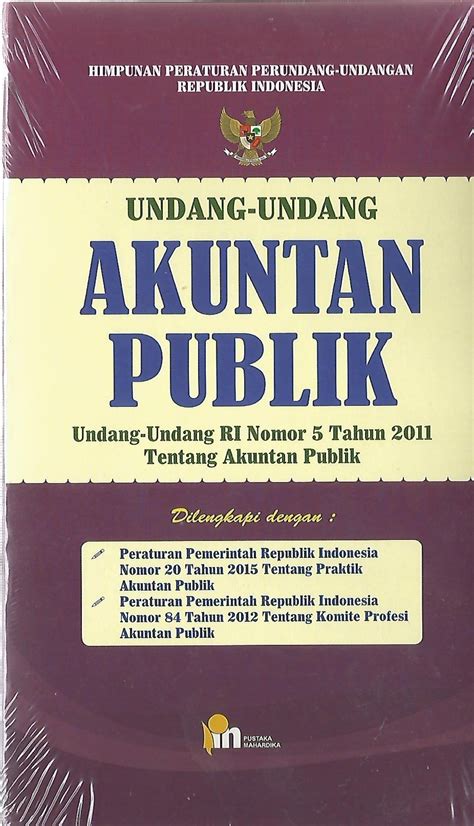 Lekatkan gambar terbaharu anda di sini. Undang-Undang Akuntan Publik - Undang-Undang - BUKU