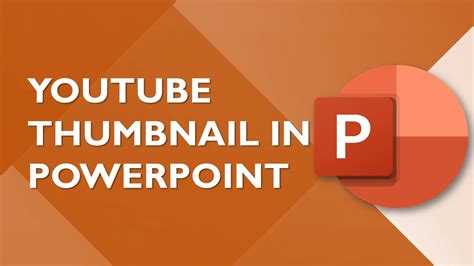 How To Create A Youtube Thumbnail In Powerpoint Youtube Thumbnail