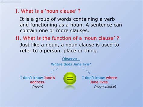 Hello people!in this lesson, we are going to learn what is a noun clause. Presentation noun clauses final version-instructor's copy