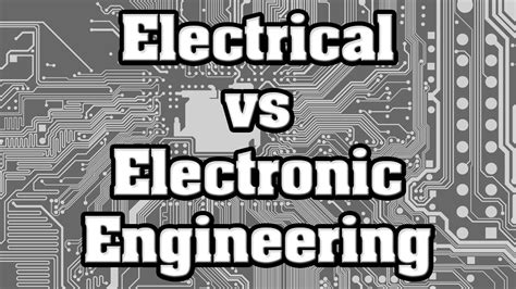 Whats The Difference Between Electrical And Electronics Engineering