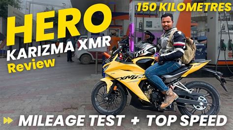 Hero Karizma Xmr 210 Mileage Test Top Speed And Review