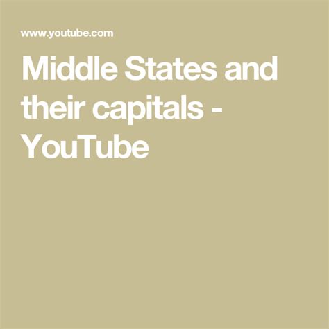 Middle States And Their Capitals Youtube Learning The States