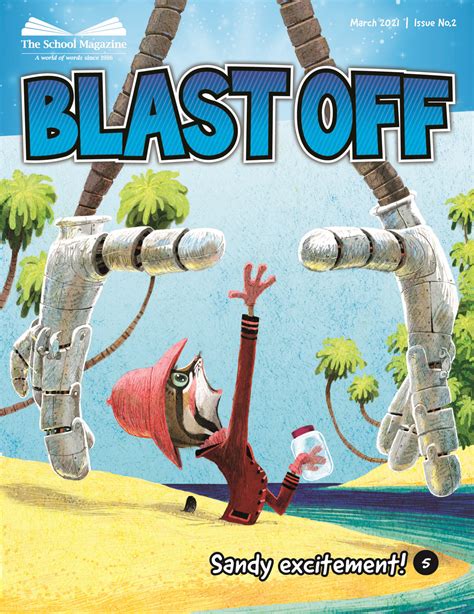 Blast Off 2 2021 Learning Resources The School Magazine The School