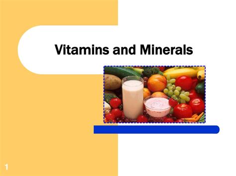 Learning About Vitamins And Minerals
