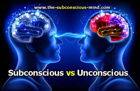 The Unconscious Mind Vs The Subconscious Mind Whats The Difference