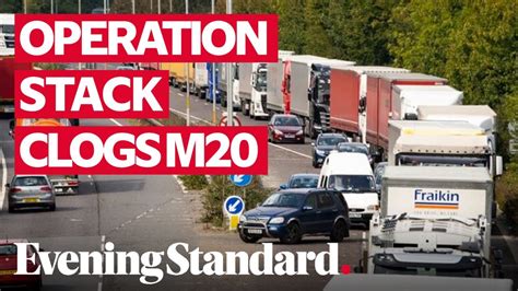 Operation Stack Launched As Dover Checks Cause M20 Queues Youtube