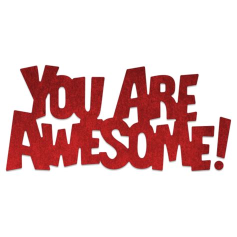 You Are Awesome Pictures Free Download On Clipartmag