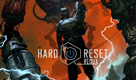 Hard Reset Redux Review Gamereviewsau
