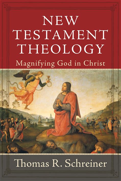 New Testament Theology Baker Publishing Group