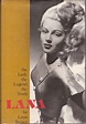 Rare Book - Lana : The Lady, the Legend, the Truth (1982) - Antiquarian ...