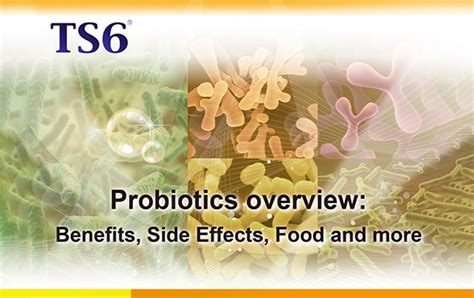 What Are The Benefits Side Effects And Sources Of Probiotics Tensall