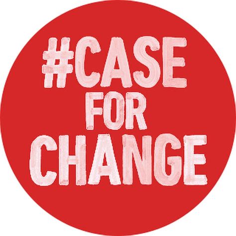 Case For Change Youtube