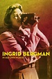 Ingrid Bergman: In Her Own Words (2015) | The Poster Database (TPDb)