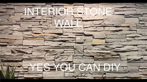 Interior Stone Wall Diy How To Install Faux Stone On