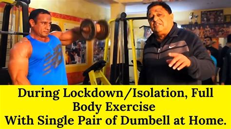 During Lock Downisolation Full Body Exercise With Single