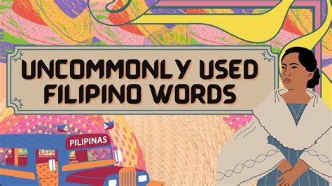 Uncommonly Used Filipino Words Lilytranslations
