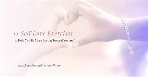 14 Self Love Exercises To Help You Love Yourself More Simply Brittany