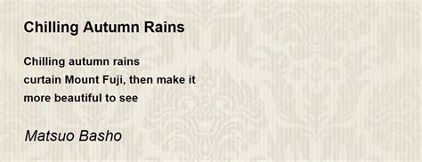 Chilling Autumn Rains Poem By Matsuo Basho Poem Hunter Comments