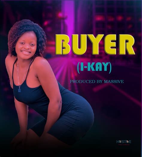 I Kay Buyer Prod Massive Mp3 Download Zed Louder