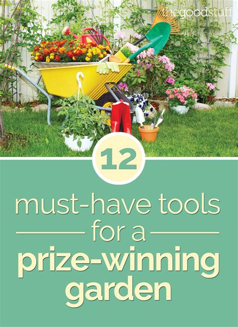 12 Must Have Tools For A Prize Winning Garden Thegoodstuff