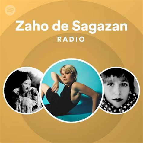 Zaho De Sagazan Radio Playlist By Spotify Spotify