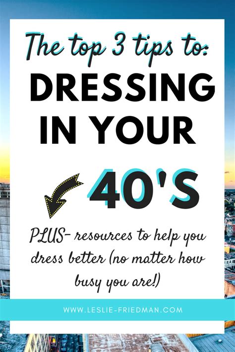 How To Dress In Your 40s Leslie Friedman Image Consulting Classy