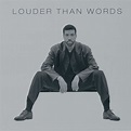 Louder Than Words, Lionel Richie - Qobuz