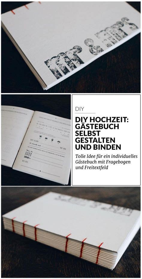 Frauen erzählen ich habe mein hochzeitskleid selbst genäht. DIY Hochzeit: Gästebuch selbst gestalten und binden | Diy ...