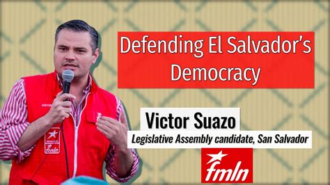 el salvador s fmln fought for democracy now they defend it from authoritarian rule peoples