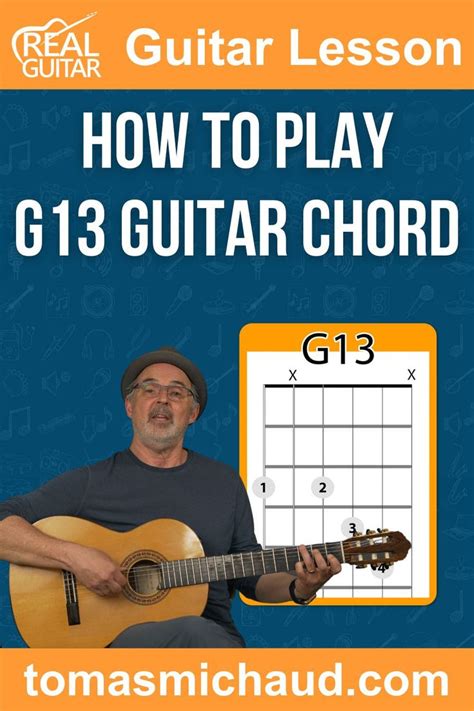 G13 Guitar Chord Shape In 2021 Guitar Lessons Vocal Lessons Playing