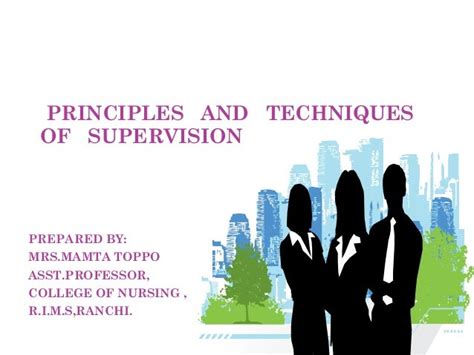 Principles And Techniques Of Supervision