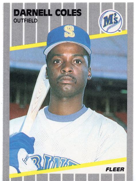 1989 donruss baseball has a couple of insert sets, although none are particularly hard to find or expensive. For Sale: 1989 Fleer Seattle Mariners Baseball Card #544 Darnell Coles (BB62) | Webstore in 2020 ...