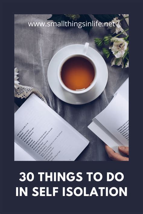 thirty things to do in self isolation lifestyle small things in life