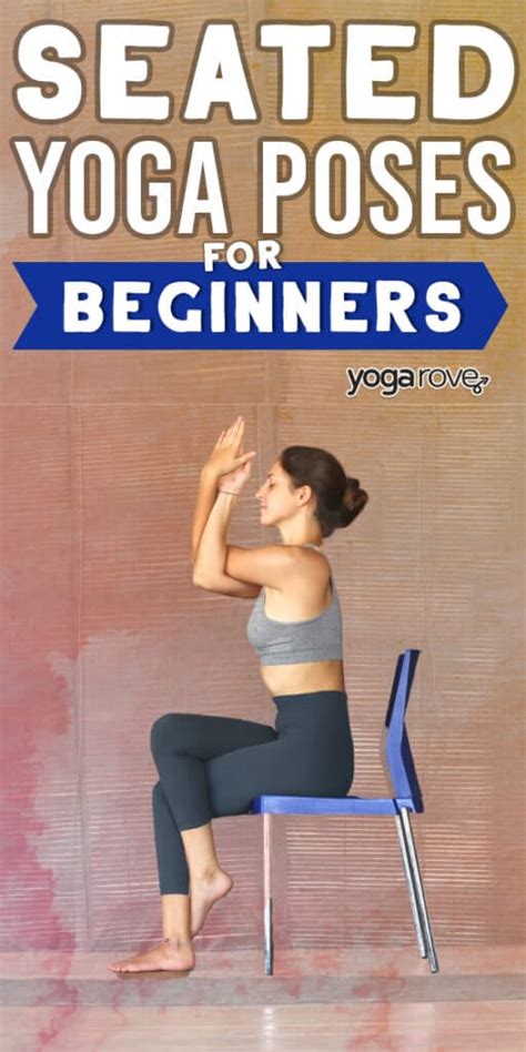 Top Seated Yoga Poses For Beginners Yoga Rove